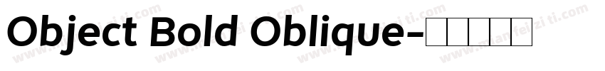 Object Bold Oblique字体转换